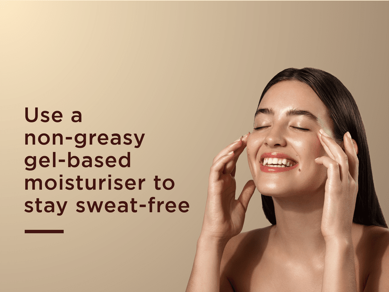 Using gel based moisturizer to stay sweat-free