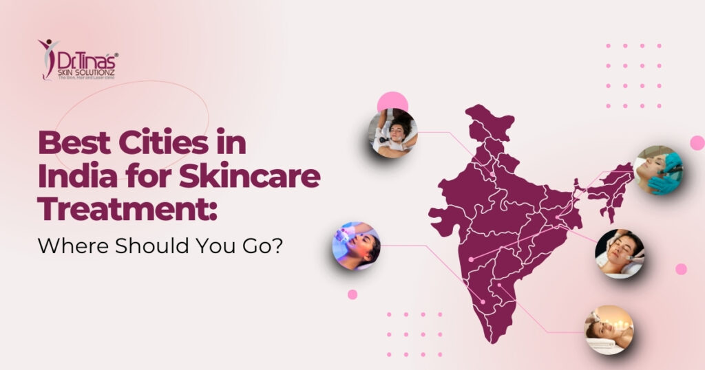 Best Cities in India for Treatment: Where Should You Go?